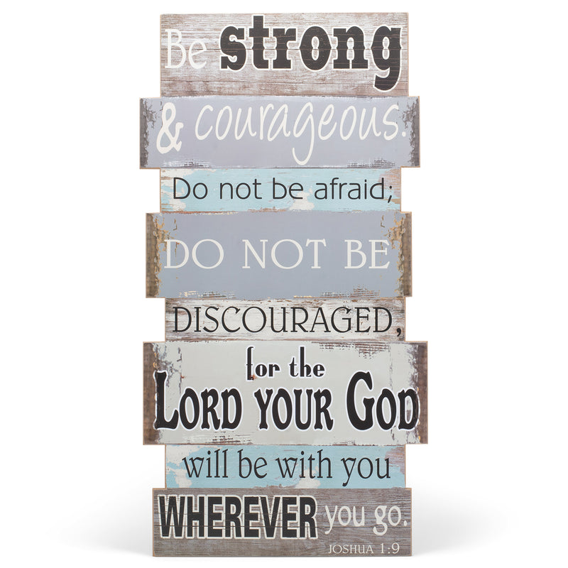Dicksons Be Strong Courageous Grey Blue Weathered 35.5 Inch Wood Hanging Wall Plaque