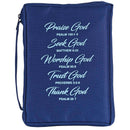 Praise Seek Worship Trust Thank God - 11.5 x 8.25 Inch Blue Polyester Bible Case Cover