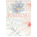 Dicksons Raising Tiny Disciples Floral Pattern Encouraging Multicolor 13 x 18 Polyester Garden Size Print Flag