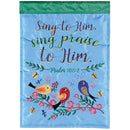 Dicksons Sing To Him Sing Praise To Him Song Birds Sky Blue And Green 13 x 18 Polyester Outdoor Decorative Garden Sidewalk Front Yard Flag