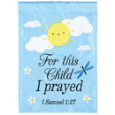 Dicksons For This Child I Prayed - 1 Samuel 1:27, Blue 18 x 13 Inch Polyester Outdoor Garden Flag