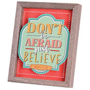 Dicksons Do Not Be Afraid Just Believe - Mark 5:36-11 x 9 Inch Brown Frame MDF Wood and Glass Shadowbox Block Sign