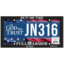 Dicksons Put On The Full Armor of God Ephesians 6:13 12 x 6 Inch Black Polystyrene Polymer Vehicle License Plate Frame