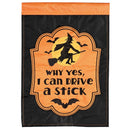 Magnolia Garden I Can Drive a Stick Witch Broom 13 x 18 Inch Polyester Garden Flag