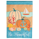Magnolia Garden Be Thankful Seaside Pumpkins 13 x 18 Inch Polyester Garden Flag