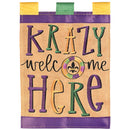 Magnolia Garden Krazy Welcome Here Mardi Gras 13 x 18 Inch Polyester Garden Flag