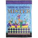 Dicksons Mardi Gras Garden Flag, Outdoor Seasonal Decoration, Double-Sided Yard Banner Standard 13 x 18 Inch Polyester Throw Me Something Mister