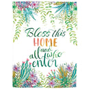 Magnolia Garden Bless This Home and All Who Enter Floral 30 x 44 Inch Polyester Garden Flag