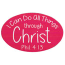 Dicksons I Can Do All Things Through Christ Pink 5 x 3 Vinyl Refrigerator Magnet