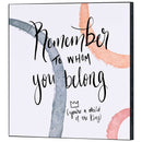 Dicksons Remember To Whom You Belong Orange, Black, and White 12 x 12 Inch MDF Decorative Wall Sign Plaque