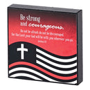 Dicksons Firefighter Strong And Courageous Black and Red 4 x 4 Inch MDF Decorative Tabletop Plaque
