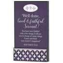 Dicksons Well Done Good and Faithful Servant Navy Blue and White 10 x 6 Inch MDF Decorative Wall Sign Plaque