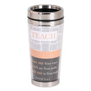 Dicksons Teach Show Me Your Ways Guide Me In Your Truth White, Black, And Peach 16 Ounce Stainless Steel Travel Mug Tumbler With Screw On Sliding Lid