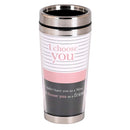 Dicksons I Choose You Mom White, Black, And Pastel Pink 16 Ounce Stainless Steel Travel Mug Tumbler With Screw On Sliding Lid