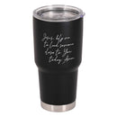 Dicksons Help Me To Lead Someone Closer To You Today Black And White 30 Ounce 18/8 Stainless Steel Travel Mug Tumbler With Screw On Sliding Lid