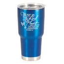 Dicksons With All Thine Heart Blue 30 Ounce Stainless Steel Travel Tumbler