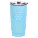 Dicksons God Has Defended You In Battles, Teal Blue 20 Ounce Stainless Steel Insulated Travel Tumbler