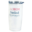 Dicksons A Mom Fueled By Prayer Encouraging White 20 Ounce Stainless Steel Travel Mug Drink Hot Cold Tumbler