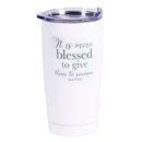Dicksons Classic White 20 Ounces Stainless Steel Travel Tumbler Mug with Lid, Blessed To Give