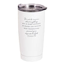Dicksons Do Not Be Anxious - Philippians 4:6, White 20 Ounce Stainless Steel Insulated Travel Tumbler