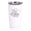 Dicksons Enjoy The Little Things - Eph. 5:20, White 20 Ounce Stainless Steel Insulated Travel Tumbler
