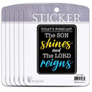 Dicksons Inspirational Christian Adhesive Sticker Decal for Laptops, Journals, Bibles 3.75 x 4.75 Inch Vinyl Son Shines and Lord Reigns Pack of 6