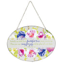 Dicksons Satisfy with Your Faithful Love Colorful Floral 9 inch Glass Sun Catcher with Suction Cup