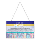 Dicksons I Said A Prayer for You, Multicolor 8 x 5 Inch Metal/Glass Window Suncatcher