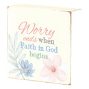 Dicksons Worry Ends When Faith Begins Encouraging Distressed Finish White 3 x 3 MDF Mini Tabletop Plaque