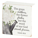 Dicksons Grass Withers Flower Fades Word of God Stands 3 x 3 MDF Wall Tabletop Sign Plaque