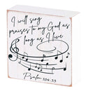 Dicksons I Will Sing Praises As Long As I Live Whitewashed 3 x 3 Inch MDF Decorative Wall Tabletop Sign Plaque