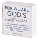Dicksons We Are Gods Masterpiece - Ephesians 2:10-3 Inch Distressed White MDF Wood Block Sign for Tabletop