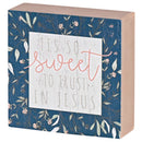 Dicksons Inspirational Christian Block Sign Tabletop Plaque 3 x 3 Inch MDF Sweet to Trust in Jesus