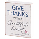 Dicksons Give Thanks With A Grateful Heart - 1 Thessalonians 5:18-4 x 3 Inch Distressed White MDF Wood Block Sign for Tabletop