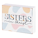 Dicksons Sisters In Christ, Sisters By Heart, Multicolor 4 x 3 Inch MDF Wood Tabletop Block Sign Plaque