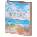 Dicksons His Mercies Are New Every Morning - Lamentations 3:22-23 - 8 x 10 Inch MDF Wood Block Sign for Tabletop or Wall