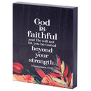 Dicksons God Is Faithful Black 8 x 10 MDF Table Top Block Sign