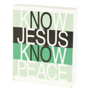 Dicksons Know Peace Inspirational Words Hollow Back Decorative Green And White 10 x 8 MDF Tabletop Plaque
