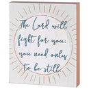 Dicksons The Lord Will Fight For You Whitewashed 8 x 8 Inch MDF Decorative Tabletop Sign Plaque