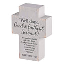 Dicksons Well Done Good and Faithful Servant Greywashed Distressed 4 x 3 Inch MDF Decorative Tabletop Sign Plaque