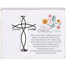 Dicksons Dear Child Of God - Floral Accent - 7 x 5.5 Inch White MDF Wood and Metal Cross Wire Tabletop Plaque