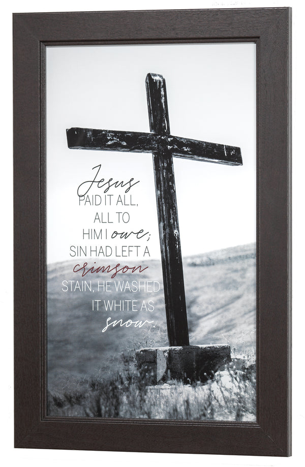 Paid It All To Him Owe Black Cross 23 x 15 Wood Decorative Wall and Tabletop Sign Plaque