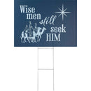 Dicksons Wise Men Still Seek Him Midnight Blue 24 x 18 Coroplast Christmas Yard Sign