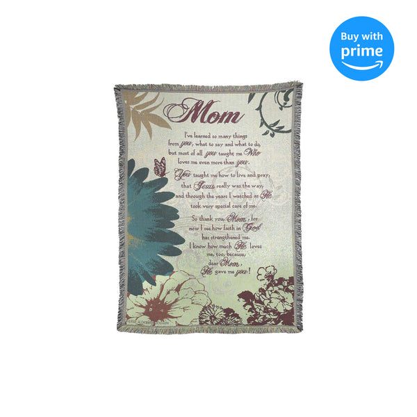 Dicksons Mom He Gave Me You 52 x 68 inch Woven Cotton Throw Blanket