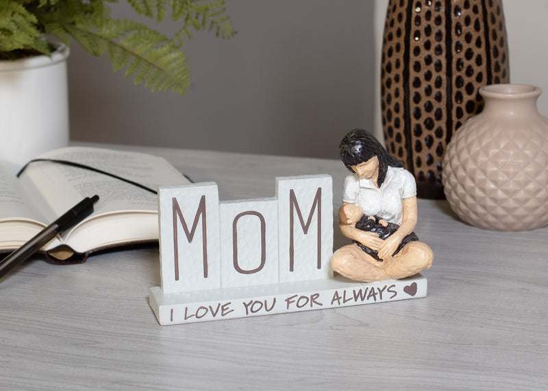 I Love You For Always Mom with Child 7 x 4 Resin Decorative Tabletop Figurine