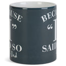 Because I Said So Dad Black 11 ounce Ceramic Novelty Cafe Coffee Tea Cup Mug
