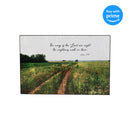 Ways Of The Lord Are Right Green Meadow 8 x 12 MDF Decorative Wall and Tabletop Frame