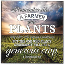 Farmer Who Plants Scripture Green Field 6 x 6 MDF Wood Decorative Plaque Sign