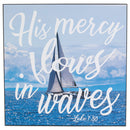 Mercy Flows In Waves Nautical Blue 9.5 x 8 MDF Decorative Wall and Tabletop Frame