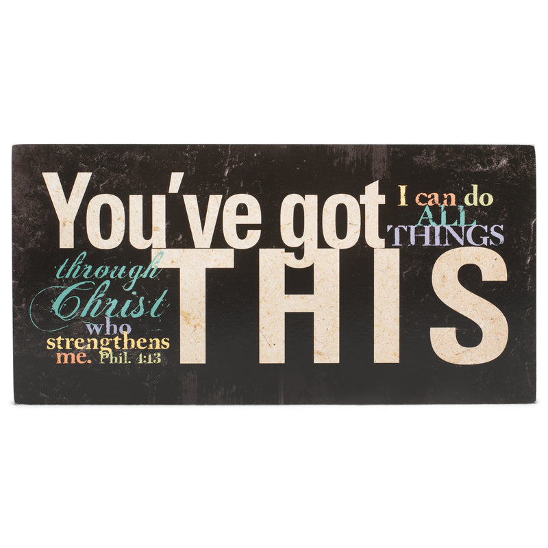 Dicksons You've Got This Philippians 4:13 Distressed Black 5 x 10 Wood Table Top Sign Plaque